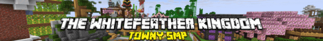 The Whitefeather Kingdom Minecraft server banner