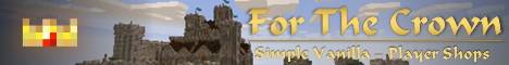 For The Crown Minecraft server banner