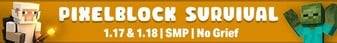 PixelBlock Survival Minecraft server banner