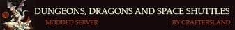 Dungeons, Dragons and Space Shuttles Minecraft server banner