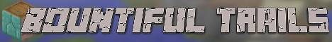 Bountiful Trails Minecraft server banner