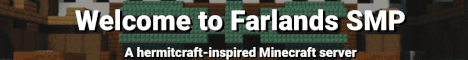 Farlands SMP Minecraft server banner
