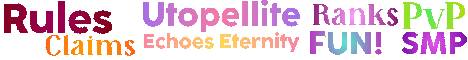Utopellite Echoes of Eternity Minecraft server banner