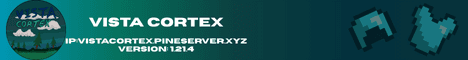 Vista Cortex Minecraft server banner