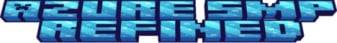 Azure SMP : Refined(1.21.10) Minecraft server banner