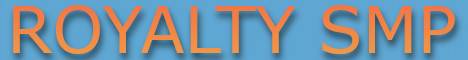 Royalty SMP Minecraft server banner
