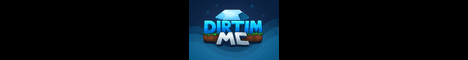 Dirtin MC Minecraft server banner