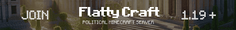 FlattyCraft Political Minecraft Server Minecraft server banner