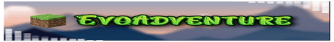 EvoAdventure Minecraft server banner