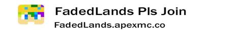 FadedLands Minecraft server banner