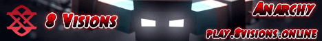 8 Visions Anarchy Minecraft server banner