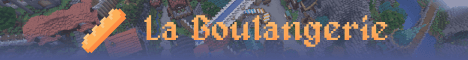 La Boulangerie Minecraft server banner