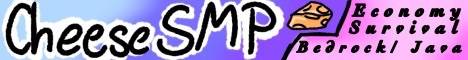 Cheese SMP Minecraft server banner