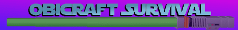 Obicraft Survival banner Obicraft Survival Minecraft server banner