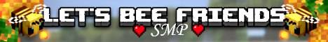 Lets Bee Friends banner Lets Bee Friends Minecraft server banner