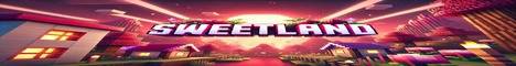 SweetLand banner SweetLand Minecraft server banner
