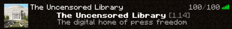 The Uncensored Library banner The Uncensored Library Minecraft server banner