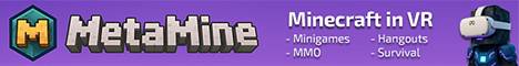 MetaMine VR banner MetaMine VR Minecraft server banner