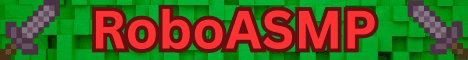 RoboASMP banner RoboASMP Minecraft server banner