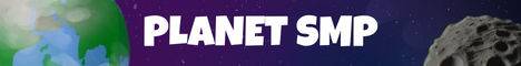 Planet SMP banner Planet SMP Minecraft server banner