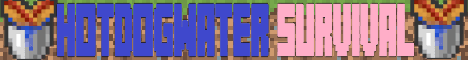 Hotdog Water Survival banner Hotdog Water Survival Minecraft server banner