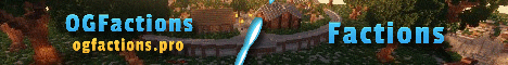 OGFactions banner OGFactions Minecraft server banner