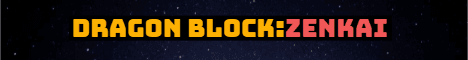 Dragon Block Zenkai banner Dragon Block Zenkai Minecraft server banner