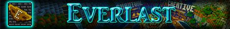 Everlast banner Everlast Minecraft server banner