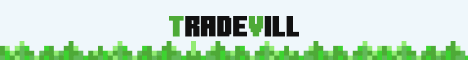 TradeVill banner TradeVill Minecraft server banner