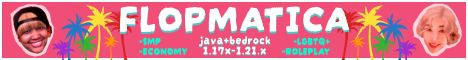 Flopmatica banner Flopmatica Minecraft server banner