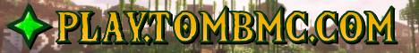 TOMB banner TOMB Minecraft server banner