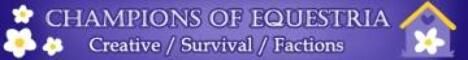 Champions of Equestria banner Champions of Equestria Minecraft server banner