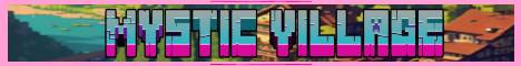 Mystic Village banner Mystic Village Minecraft server banner