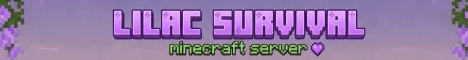 Lilac Survival banner Lilac Survival Minecraft server banner