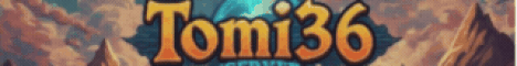 Tomi36 banner Tomi36 Minecraft server banner