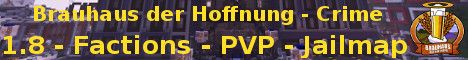 Brauhaus der Hoffnung | Crime-Server banner Brauhaus der Hoffnung | Crime-Server Minecraft server banner