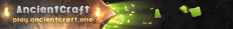 AncientCraft banner AncientCraft Minecraft server banner