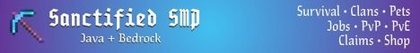 Sanctified SMP banner Sanctified SMP Minecraft server banner