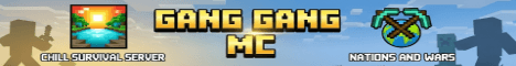 Gang Gang MC banner Gang Gang MC Minecraft server banner