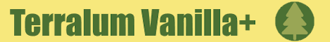 Terralum Vanilla banner Terralum Vanilla Minecraft server banner