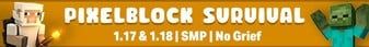 PixelBlock Survival banner PixelBlock Survival Minecraft server banner