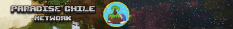 Paradise Chile Network banner Paradise Chile Network Minecraft server banner