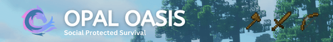 Opal Oasis banner Opal Oasis Minecraft server banner