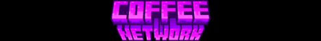 Coffee Network banner Coffee Network Minecraft server banner