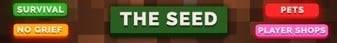 The Seed banner The Seed Minecraft server banner
