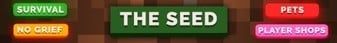 The Seed banner The Seed Minecraft server banner