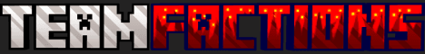 MC TeamFactions banner MC TeamFactions Minecraft server banner