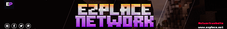 EzPlace Network banner EzPlace Network Minecraft server banner
