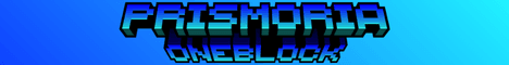 Prismoria Oneblock banner Prismoria Oneblock Minecraft server banner