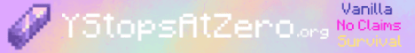 YStopsAtZero banner YStopsAtZero Minecraft server banner